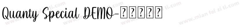Quanty Special DEMO字体转换